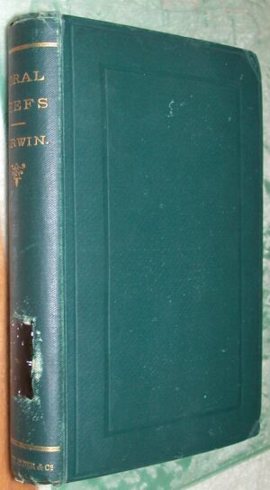 The Structure and Distribution of Coral Reefs binding spine and front board