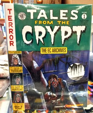 Carpenter, John (foreword): The EC Archives: Tales from the Crypt Volume 1