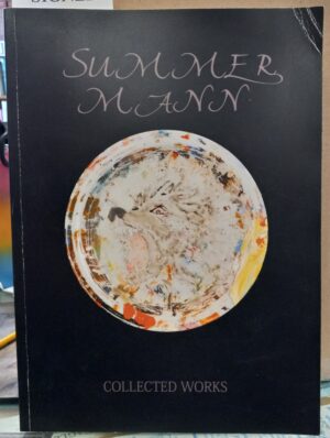 Mann, Summer: Collected Works 1969-2009