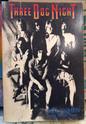Cohen, Joel; Payne, Harold: Three Dog Night and Me